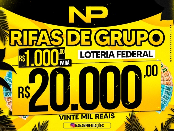 RIFA DE GRUPO 1.000,00 PRA 20.000,00